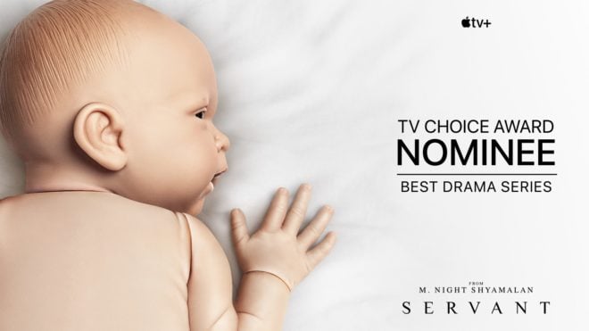 “Servant” di Apple TV+ nominata ai TV Choice Awards 2021