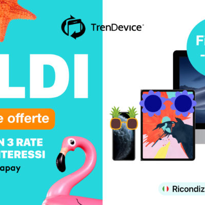 Saldi TrenDevice: sconti fino al -50% su tutti i Ricondizionati. iPhone Xs da 389,90€ – iPhone 8 da 169,90€