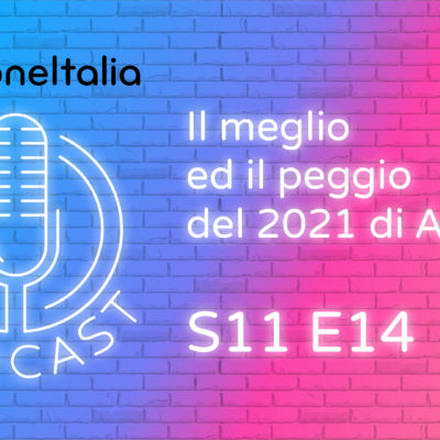 Il meglio ed il peggio del 2021 di Apple – iPhoneItalia Podcast S11 E14