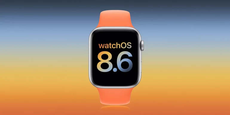 watchOS 8.6