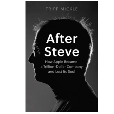 “After Steve”, disponibile il libro che racconta la storia di Apple dopo Steve Jobs