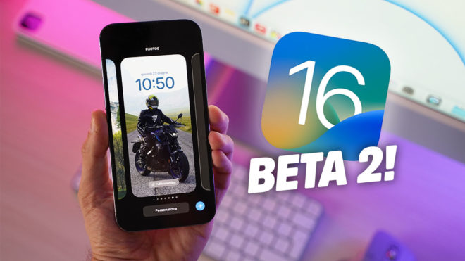 iOS 16 Beta 2: TUTTE le novità introdotte su iPhone!