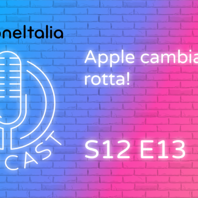 Apple cambia rotta!  – iPhoneItalia Podcast LIVE Twitch ORA!
