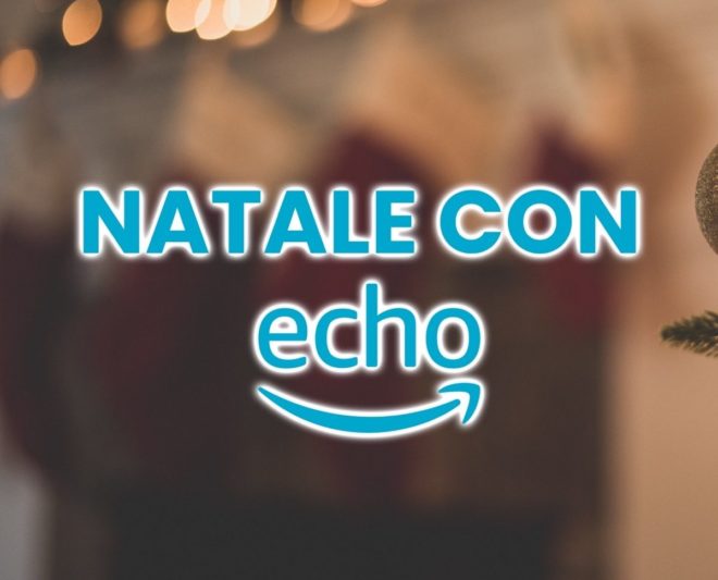 7 cose che puoi fare con Amazon Echo Show durante le feste natalizie!