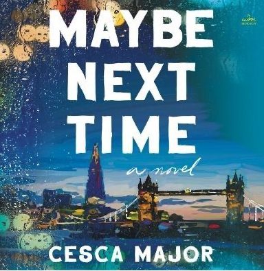 Apple TV+ acquista i diritti per il romanzo Maybe Next Time