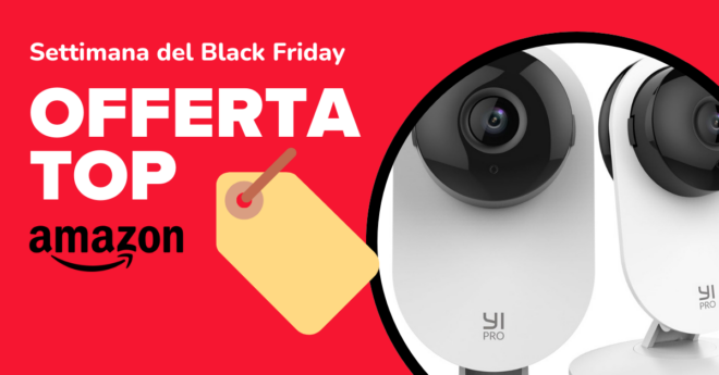 Le offerte YI per la videosorveglianza – Black Friday 2024