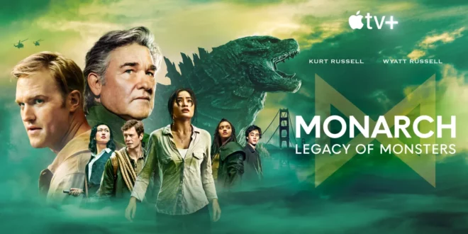 È il giorno di “Monarch: Legacy of Monsters” su Apple TV+