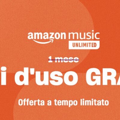 Amazon Music Unlimited gratis per 3 mesi!