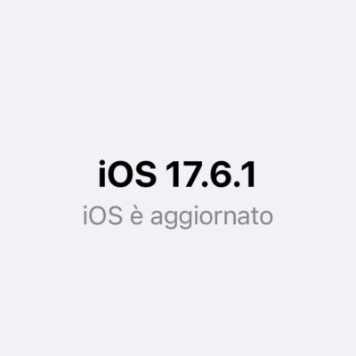 Apple blocca le firme di iOS 17.6: non è più possibile effettuare il downgrade