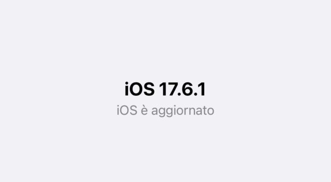 Apple blocca le firme di iOS 17.6: non è più possibile effettuare il downgrade