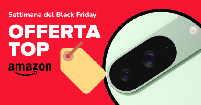 Google Pixel 9, Pixel 9 Pro e Pixel 9 Pro XL in offerta per Black Friday 2024 su Amazon