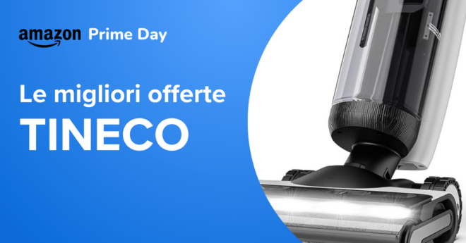 Tineco: le offerte per Prime Day 2025