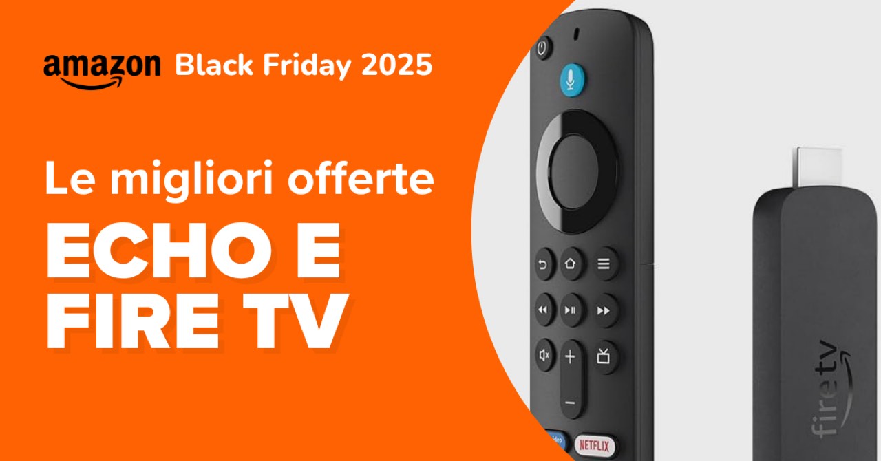 Offerte Amazon Echo e Fire TV Black Friday 2025