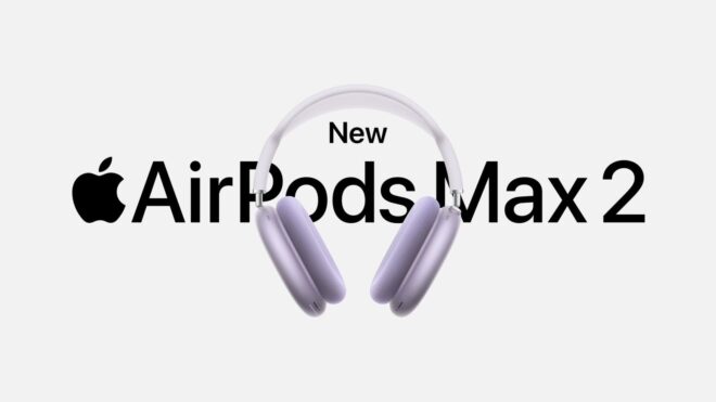 Apple presenta le AirPods Max 2, ecco tutti i dettagli