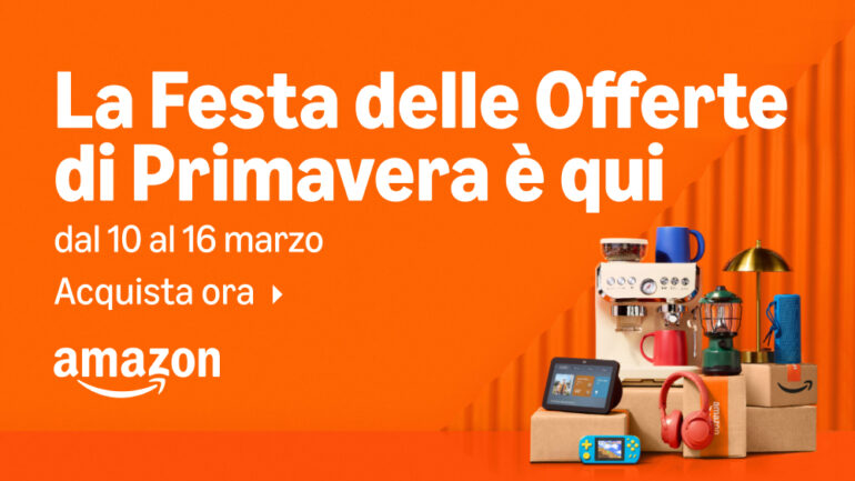 festa offerte di primavera amazon 2026