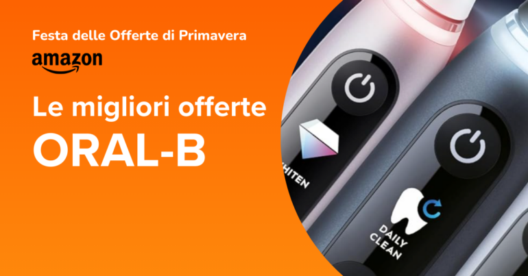 oral-b spazzolini elettrici e ricambi offerte di primavera amazon 2026